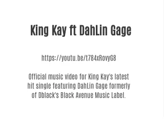 King Kay ft DahLin Gage