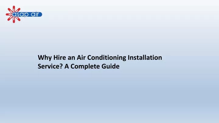 why hire an air conditioning installation service