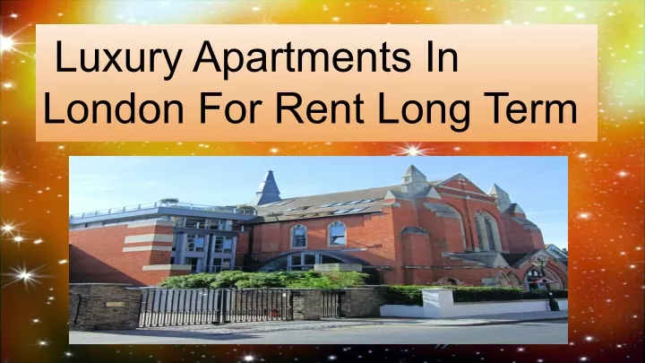 luxury apartments in london for rent long term