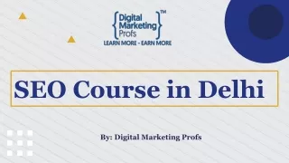 SEO Course In Delhi [Digital Marketing Profs]