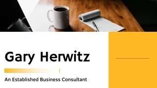 Gary Herwitz - An Established Business Consultant