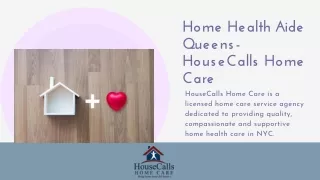 Home Health Aide Queens- HouseCalls Home Care