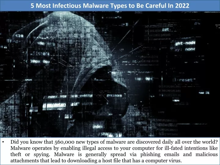 5 most infectious malware types to be careful in 2022