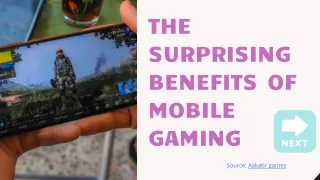 the surprising benefits of mobile gaming