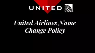 Latest updates on United airline name change policy