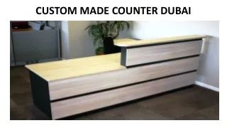 custom made counter dubai