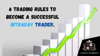 6 trading rules to become a successful intraday