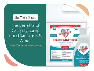 The Benefits of Carrying Spray Hand Sanitizers & Wipes