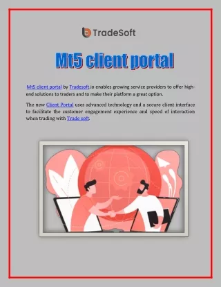 mt5 client portal by tradesoft io enables growing