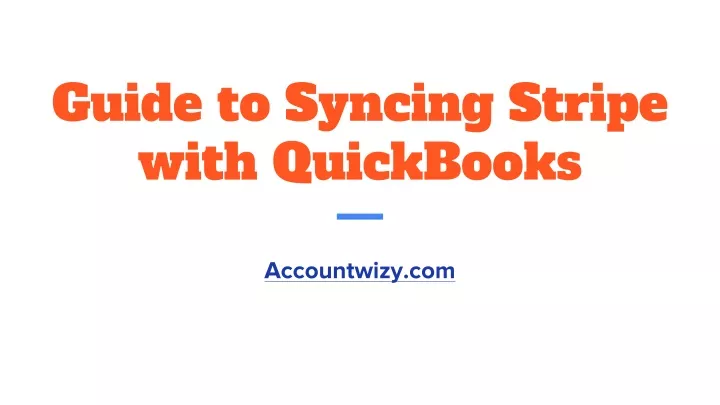 guide to syncing stripe with quickbooks