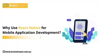 Why Use React Native for Mobile Application Development?