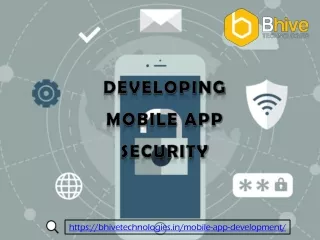 Developing Mobile App Security_bhivetechnologies