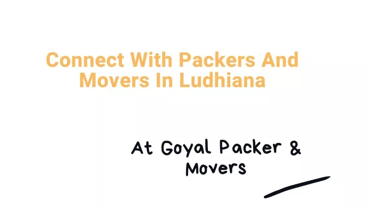 connect with packers and movers in ludhiana