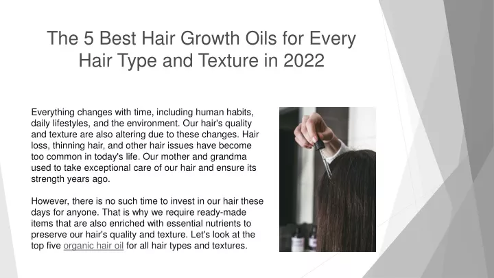 the 5 best hair growth oils for every hair type and texture in 2022