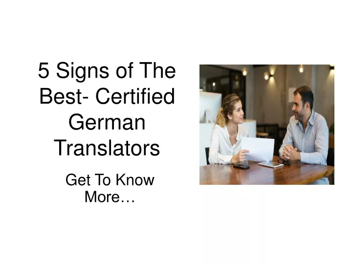 5 signs of the best certified german translators