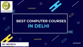 BEST COMPUTER COURSES IN DELHI