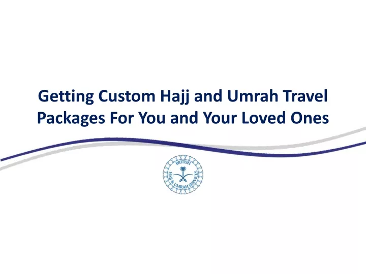 getting custom hajj and umrah travel packages