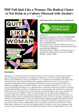 PDF Full Quit Like a Woman The Radical Choice to Not Drink in a Culture Obsessed with Alcohol (P.D.F. FILE)