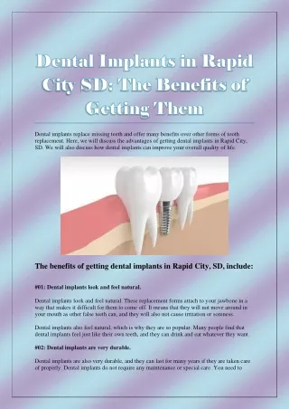 Dental Implants in Rapid City SD The Benefits of Getting Them