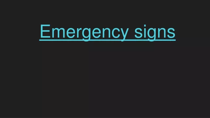 emergency signs