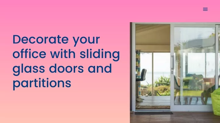decorate your office with sliding glass doors
