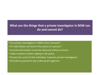 what are the things that a private investigator in nsw can do and cannot do