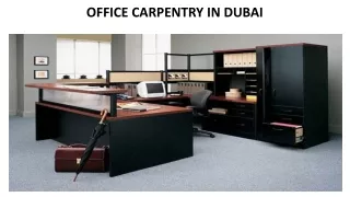 office carpentry in dubai