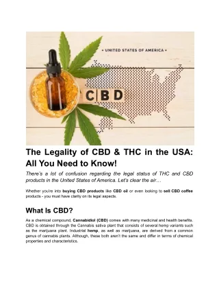 The Legality of CBD & THC in the USA_ All You Need to Know!