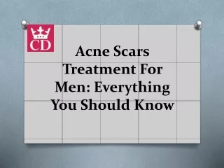 Acne Scars Treatment For Men : Everything You Should Know