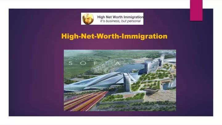 high net worth immigration