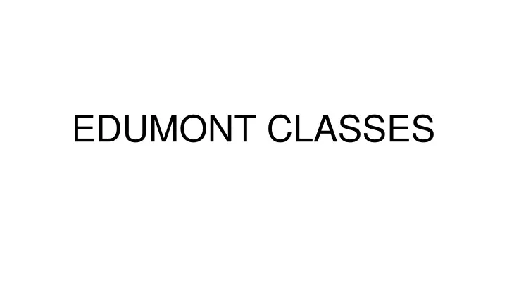edumont classes