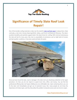 Significance of Timely Slate Roof Leak Repair!