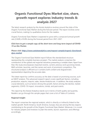Organic Functional Dyes Market  2021 Trends, Covid-19 Impact Analysis