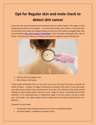 Opt for Regular skin and mole check to detect skin cancer