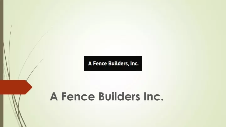 a fence builders inc