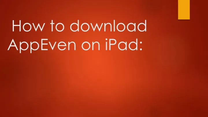 how to download appeven on ipad