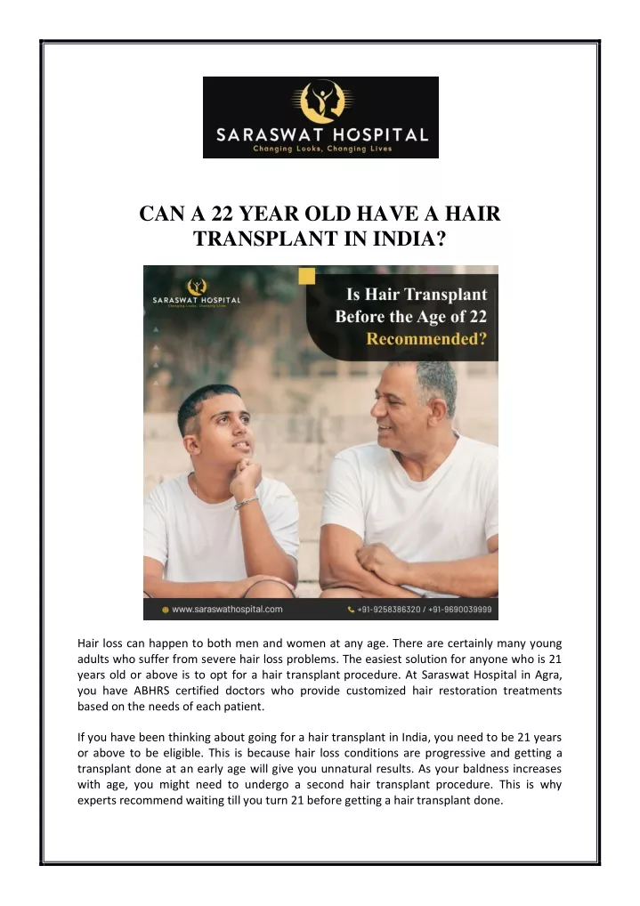 can a 22 year old have a hair transplant in india