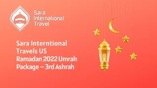 sara interntional travels us ramadan 2022 umrah