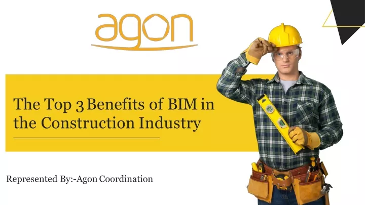 the top 3 benefits of bim in the construction