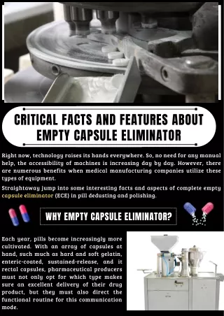 Critical Facts and Features About Empty Capsule Eliminator