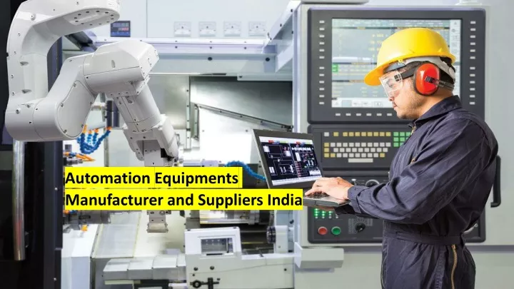 automation equipments manufacturer and suppliers