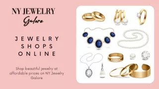 Jewelry Shops Online | NY Jewelry Galore