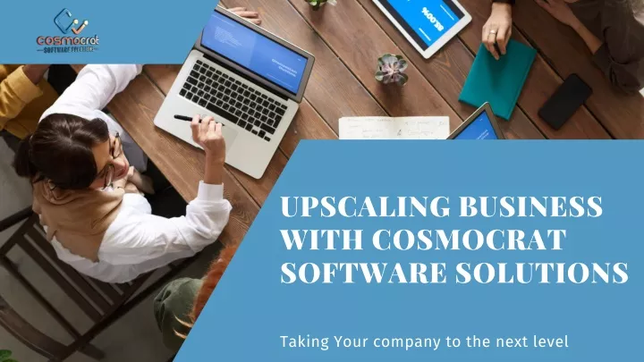 upscaling business with cosmocrat software