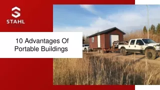 10 advantages of portable buildings