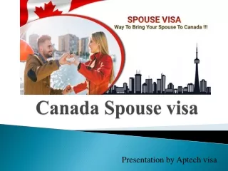 Apply for Canada Spouse Visa - Aptech Visa