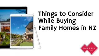 Things to Consider While Buying Family Homes in NZ