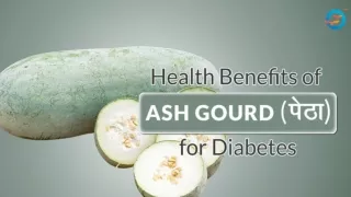 Health Benefits Of Ash Gourd