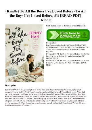 {Kindle} To All the Boys I've Loved Before (To All the Boys I've Loved Before  #1) [READ PDF] Kindle