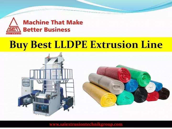 buy best lldpe extrusion line