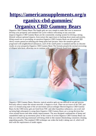 https://americansupplements.org/organixx-cbd-gummies/